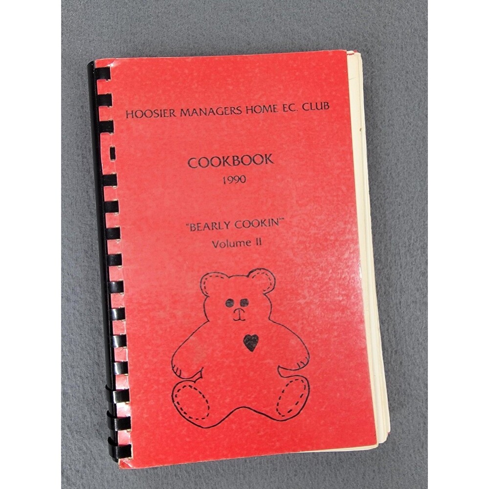 Vintage 1990 Hoosier Managers Home Ec Club Cookbook Bearly Cookin‎ Indiana